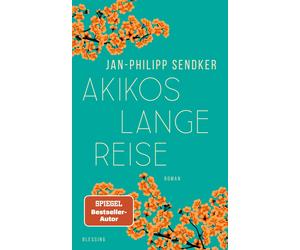 Jan-Philipp Sen Akikos lange Reise: Roman. Der Autor von "Her (Copertina rigida)