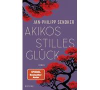 Jan-Philipp Sendker Akikos stilles Glück: Roman (Tascabile)