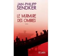 Jan-Philipp Sendker Le murmure des ombres (Tascabile) Romans Etrangers
