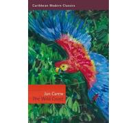 Jan R Carew The Wild Coast (Tascabile) Caribbean Modern Classics