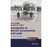 Jan R. Wright Introduction to Aircraft Aeroelasticity and Loa (Copertina rigida)