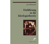 Jan Rehmann Einführung in die Ideologietheorie (Tascabile)