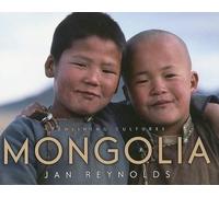 Jan Reynolds Vanishing Cultures: Mongolia (Tascabile)