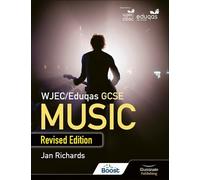 Jan Richards WJEC/Eduqas GCSE Music Student Book: Revised Edition (Tascabile)