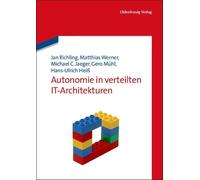 Jan Richling Matthias Werner Michael C Jaeger G Autonomie in verteil (Tascabile)