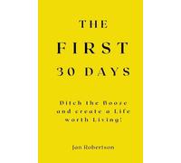 Jan Robertson The First 30 Days (Tascabile)