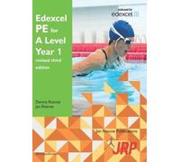 Jan Roscoe Dennis Ro Edexcel PE for A Level Year 1 revised third edi (Tascabile)
