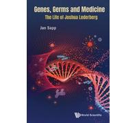 Jan Sapp Genes, Germs And Medicine: The Life Of Joshua Lederb (Copertina rigida)