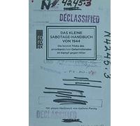 Jan Schönh Das kleine Sabotage-Handbuch von 1944: Die be (Copertina rigida)