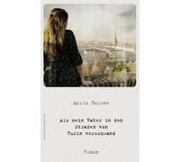 Jan Schönherr M Als mein Vater in den Straßen von Turin versc (Copertina rigida)