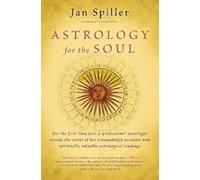 Jan Spiller Astrology for the Soul (Tascabile)