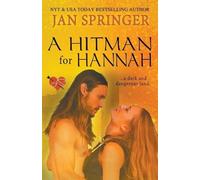 Jan Springer A Hitman for Hannah (Tascabile)