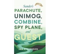 Sander's Parachute, Unimog, Combine, Spy Plane, and Guest