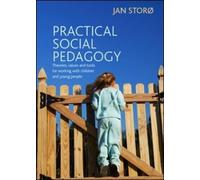 Jan Storø Practical Social Pedagogy (Copertina rigida)