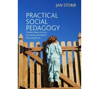 Jan Storø Practical Social Pedagogy (Tascabile)