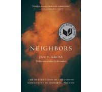 Jan T. Gross Gross Jan T Neighbors (Tascabile)