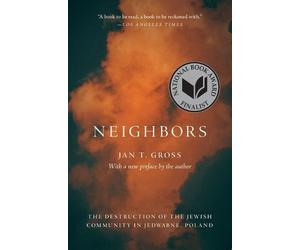 Jan T. Gross Gross Jan T Neighbors (Tascabile)