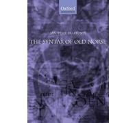 Jan Terje Faarlund The Syntax of Old Norse (Tascabile)