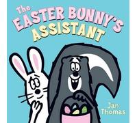 Jan Thomas The Easter Bunny's Assistant (Copertina rigida)