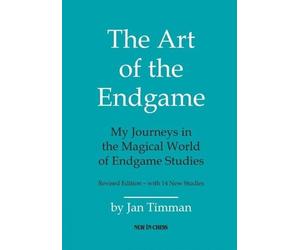 Jan Timman The Art of The Endgame - Revised Edition (Tascabile)
