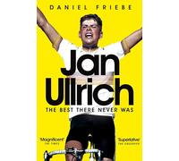 Daniel Friebe Jan Ullrich (Tascabile)