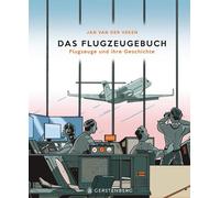 Jan Van Der Vek Das Flugzeugebuch: Flugzeuge und ihre Geschic (Copertina rigida)