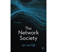 Jan van Dijk The Network Society (Tascabile)