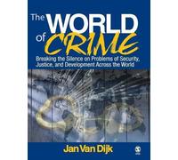 Jan Van Dijk The World of Crime (Copertina rigida)