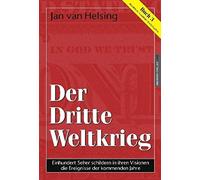 Jan van Helsing Buch 3 - Der Dritte Weltkrieg. Einhundert Seh (Copertina rigida)