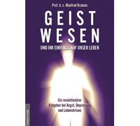Jan van Helsing Geistwesen - und ihr Einfluss auf unser Leben (Copertina rigida)
