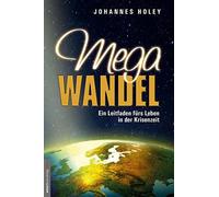 Jan van Helsing Jo Megawandel: Ein Leitfaden fürs Leben in de (Copertina rigida)