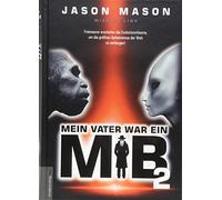 Jan van Helsing Mein Vater war ein MiB - Band 2: Missing Link (Copertina rigida)