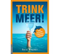 Jan van Helsing Trink Meer: Gesund wie ein Delfin mit Meerwasser un (Tascabile)