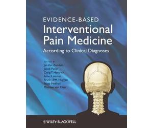 Jan Van Zundert Evidence-Based Interventional Pain Medicine (Copertina rigida)