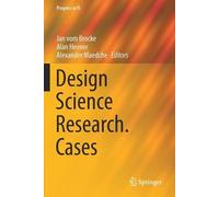 Jan vom Brocke Design Science Research. Cases (Tascabile) Progress in IS