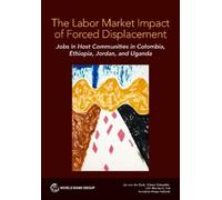 Jan von der Goltz Kirsten Schuettler Julie B The Labor Market Impact (Tascabile)