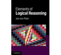 Jan von Plato Elements of Logical Reasoning (Tascabile)