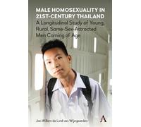 Jan W. de Lind van Wijn Male Homosexuality in 21st-Century T (Copertina rigida)