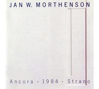 JAN W. MORTHENSON Ancora 1984 Strand (CD)
