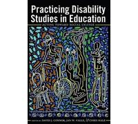 Jan W. Valle Practicing Disability Studies in Education (Tascabile)