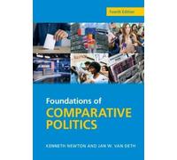 Jan W. van Deth Kenneth Newton Foundations of Comparative Politics (Tascabile)