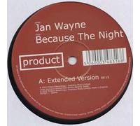Jan Wayne - Because The Night [Import]