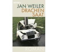 Jan Weiler Drachensaat: Roman (Tascabile)