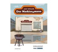 Jan Weiler Juli Der Markisenmann - Jan Weiler - Schülerarbeitsheft: I (Brochure)