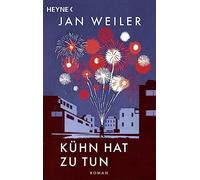 Jan Weiler Kühn hat zu tun: Roman (Tascabile)