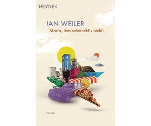 Jan Weiler Maria, ihm schmeckt's nicht: Roman (Tascabile)
