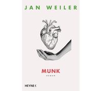 Jan Weiler Munk: Roman (Copertina rigida)