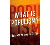 Jan-Werner Müller What Is Populism? (Copertina rigida)