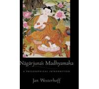 Jan Westerhoff Nagarjuna's Madhyamaka (Copertina rigida)