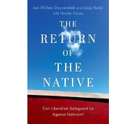 Jan Willem Duyvendak Josip Kesic Return of the Native (Tascabile)